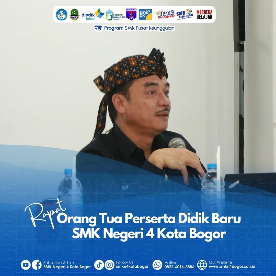 Rapat Orang Tua Siswa Baru SMKN 4 Bogor Bahas Program Sekolah