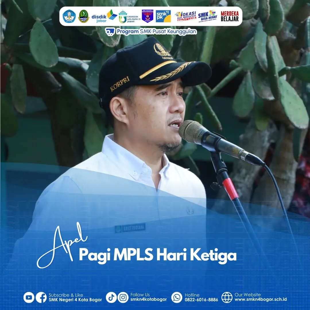 Apel Pagi MPLS Hari Ketiga SMKN 4 Bogor