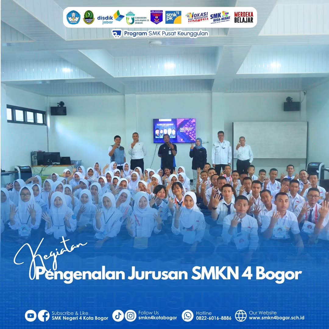 Pengenalan Jurusan SMKN 4 Bogor untuk Siswa Baru