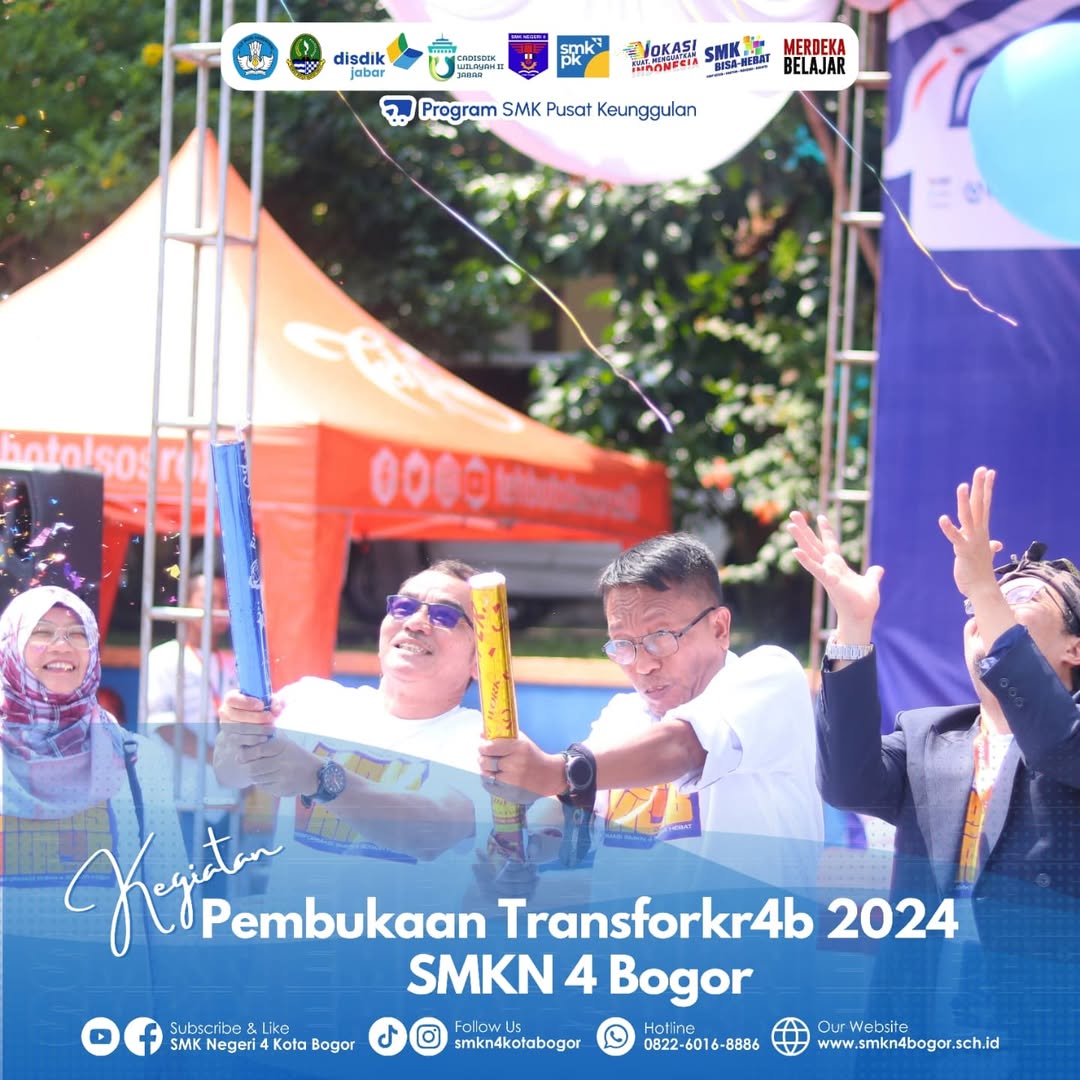 SMK Negeri 4 Bogor Buka Transforkr4b 2024
