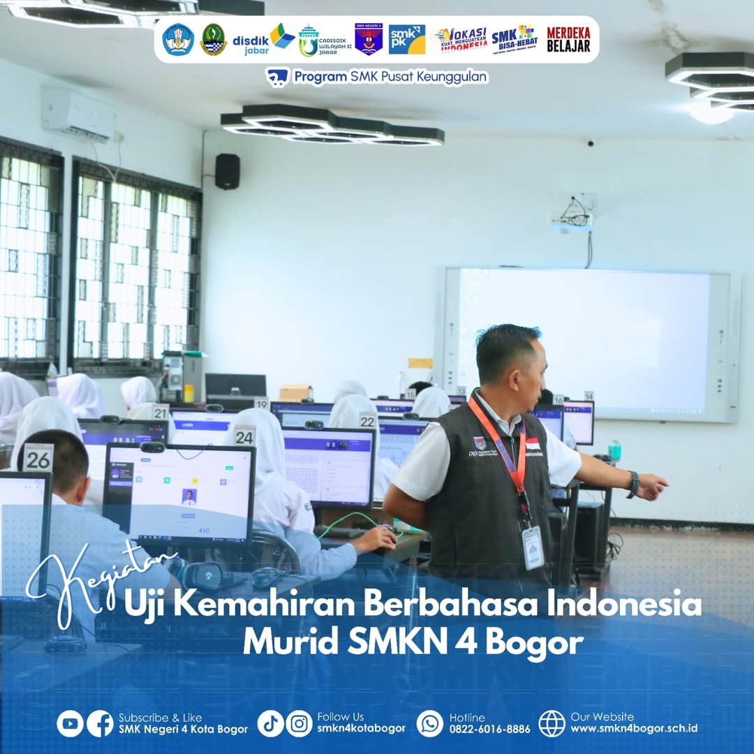 Uji Kemahiran Berbahasa Indonesia Siswa SMKN 4 Bogor