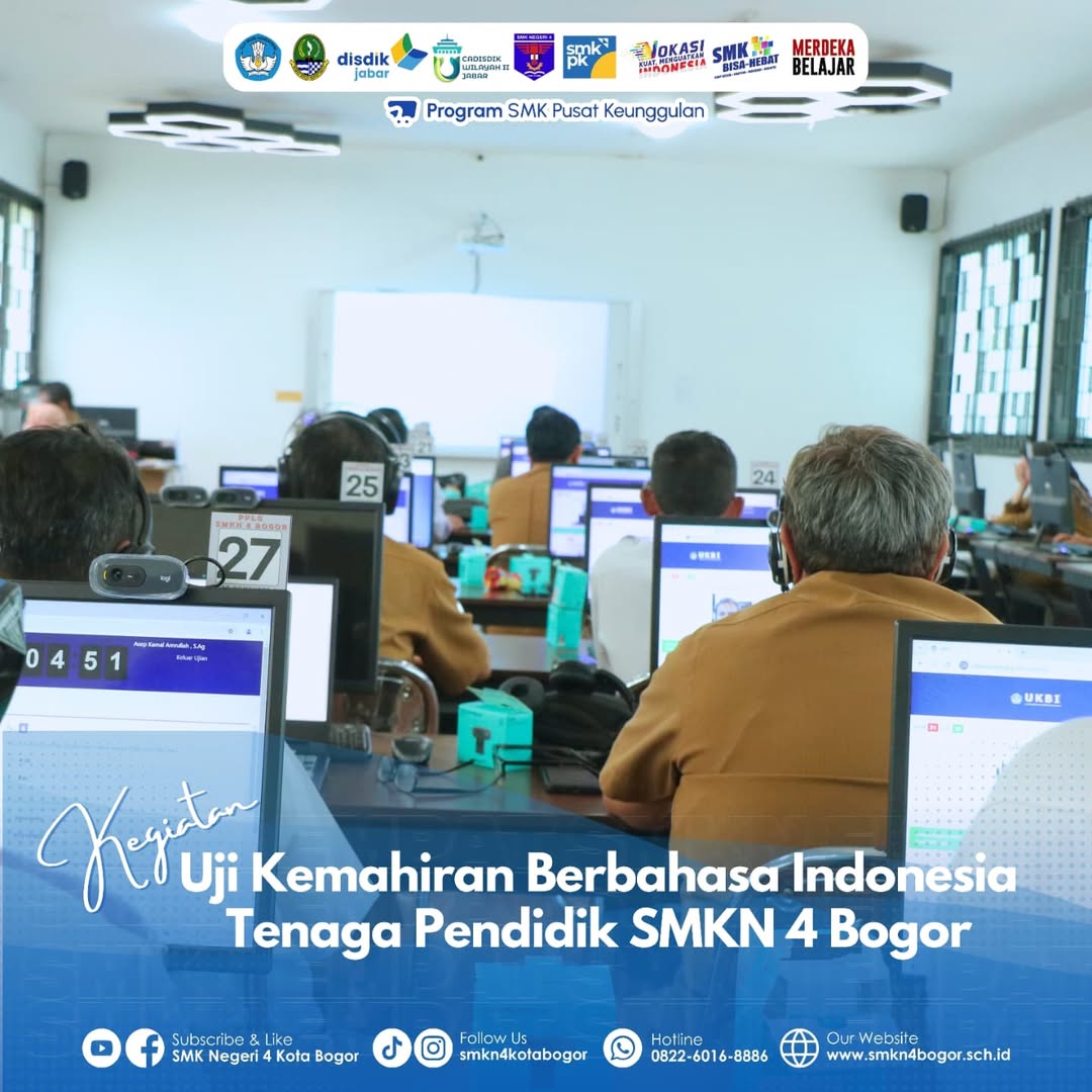 Uji Kemahiran Berbahasa Indonesia Tenaga Pendidik SMKN 4 Bogor