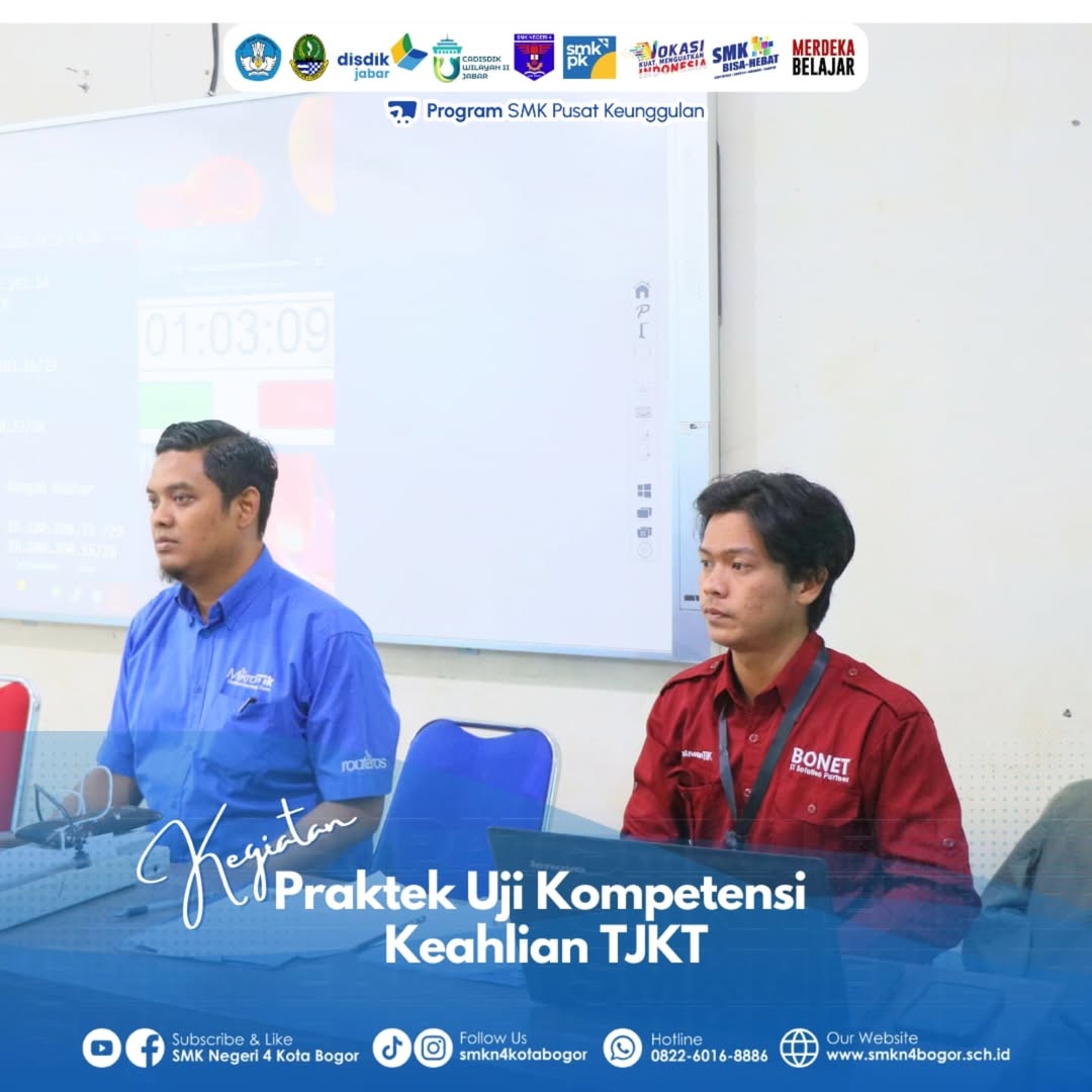 Uji Kompetensi Keahlian TJKT SMKN 4 Bogor
