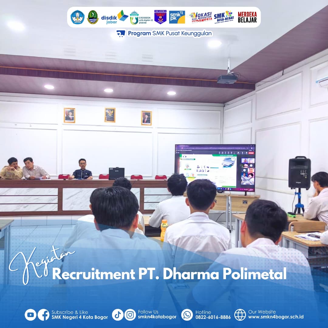 Recruitment PT. Dharma Polimetal di SMKN 4 Bogor