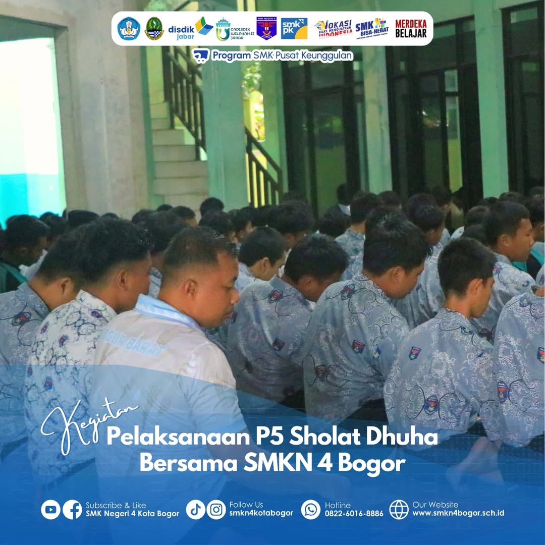 Pelaksanaan P5 Shalat Dhuha Berjamaah di SMKN 4 Bogor