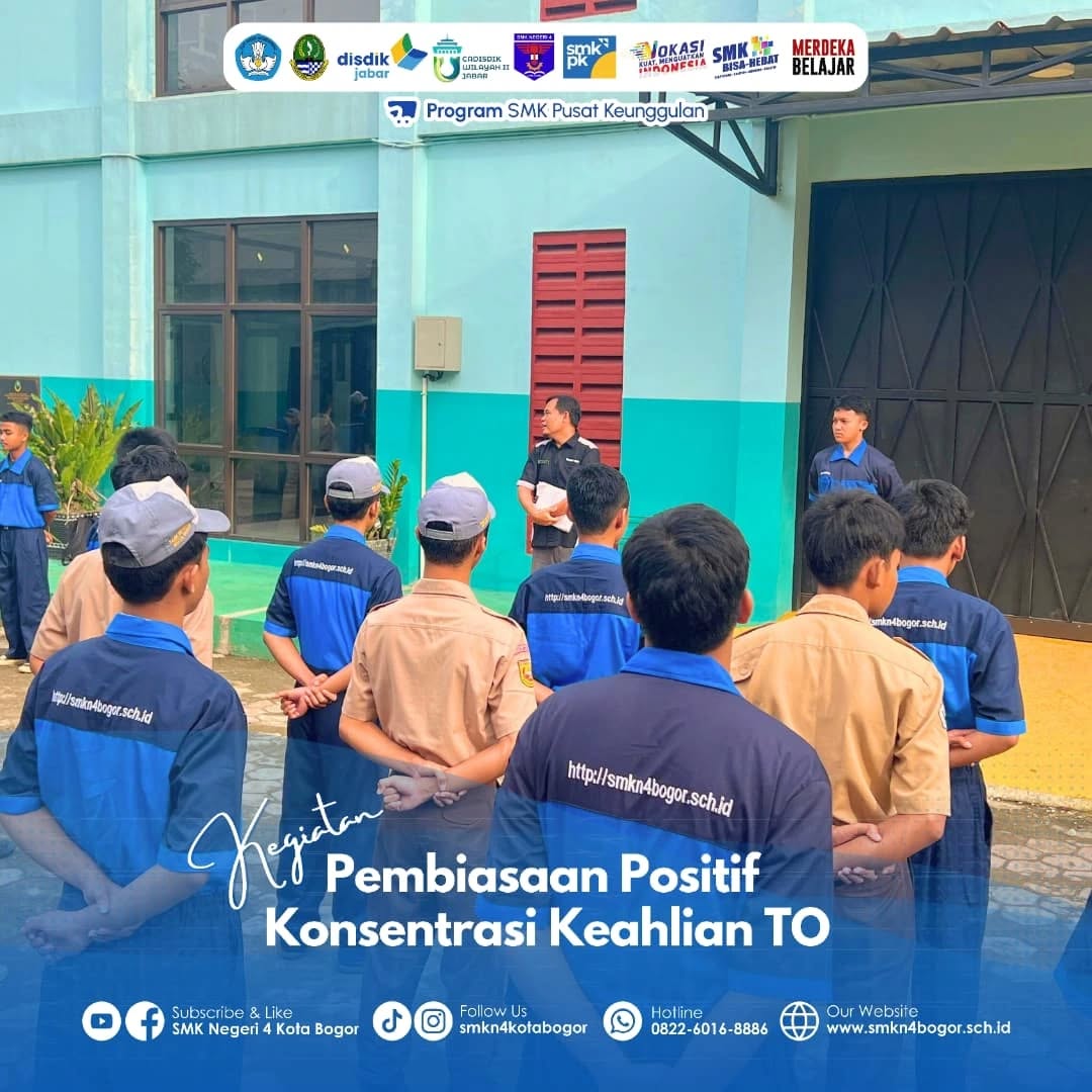 Pembiasaan Positif Teknik Otomotif di SMKN 4 Bogor