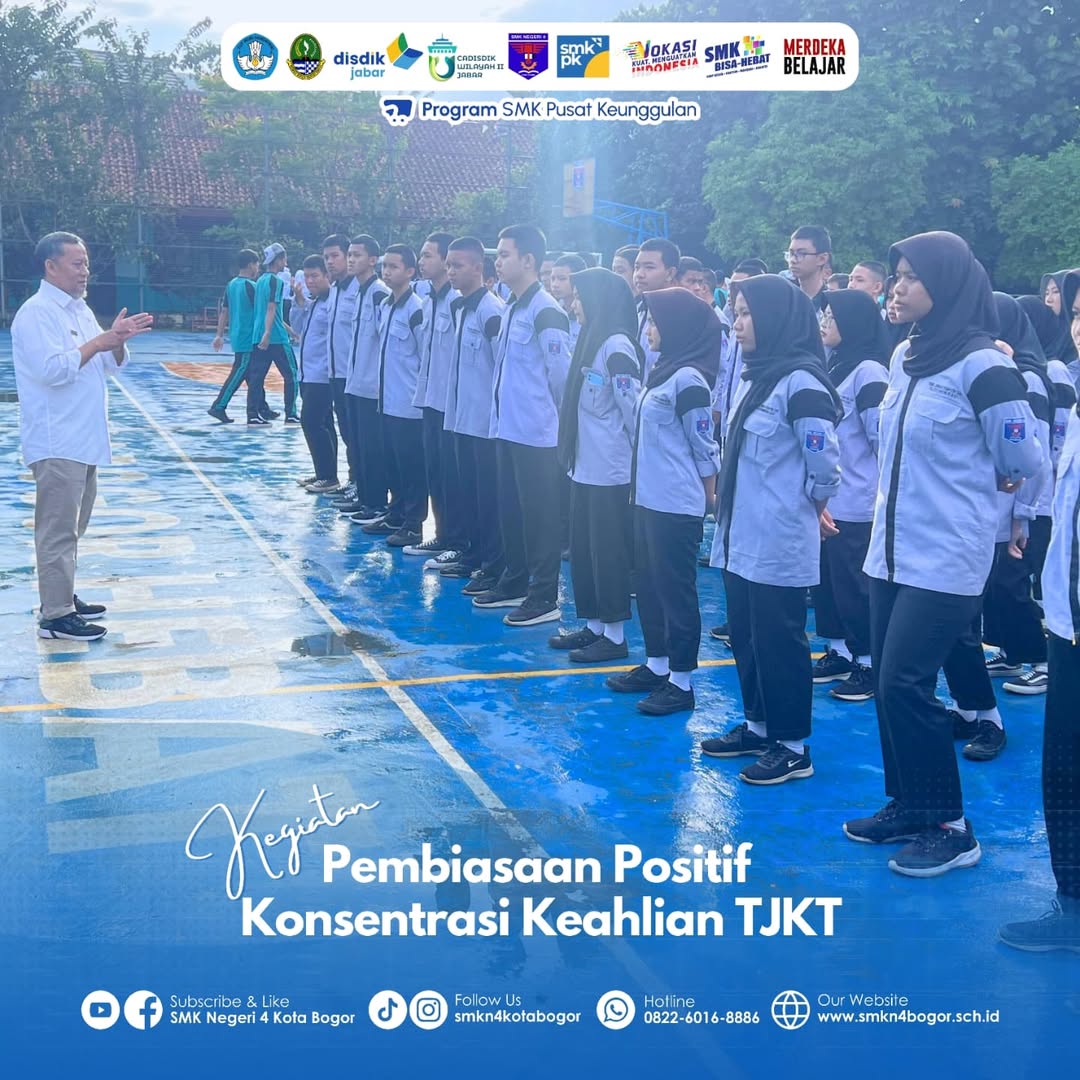 Pembiasaan Positif TJKT di SMKN 4 Bogor