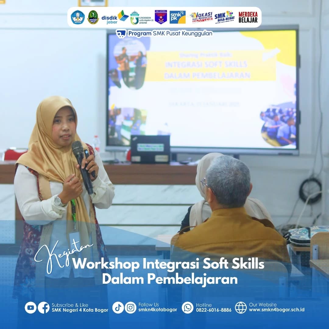 Workshop Integrasi Soft Skills dalam Pembelajaran di SMKN 4 Bogor