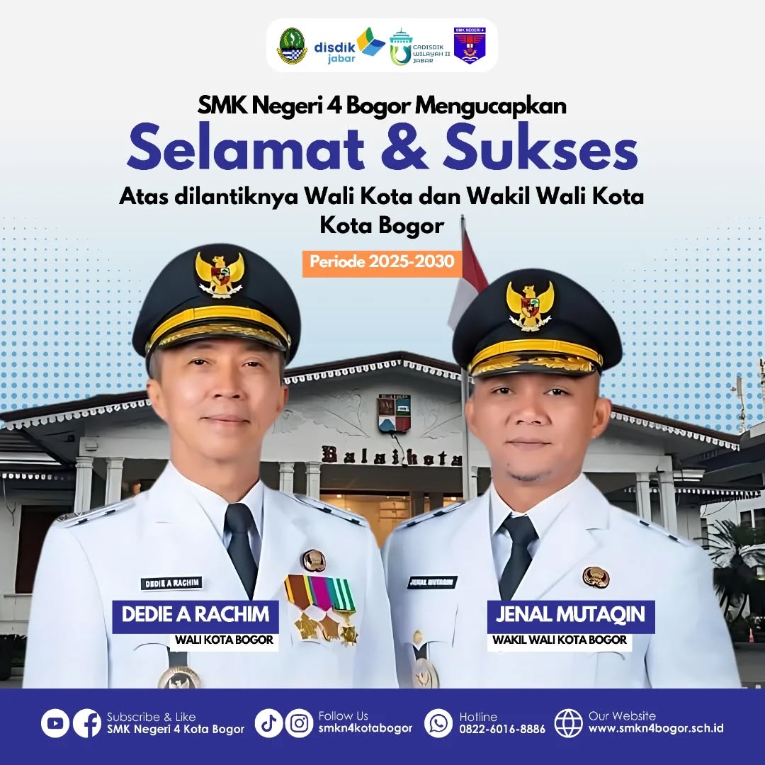 SMKN 4 Bogor Ucapkan Selamat atas Dilantiknya Wali Kota dan Wakil Wali Kota Bogor